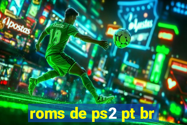 roms de ps2 pt br